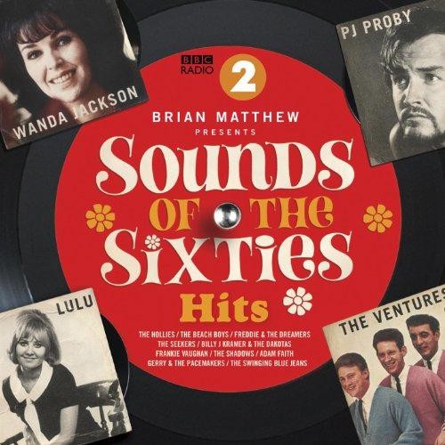 Sounds the sixties - of, sixties:
