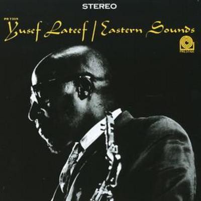 Yusef lateef eastern sounds - lateef:,