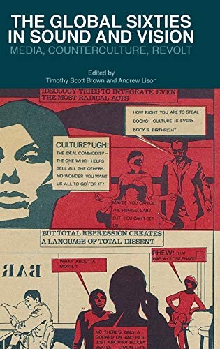 The global sixties - the, in